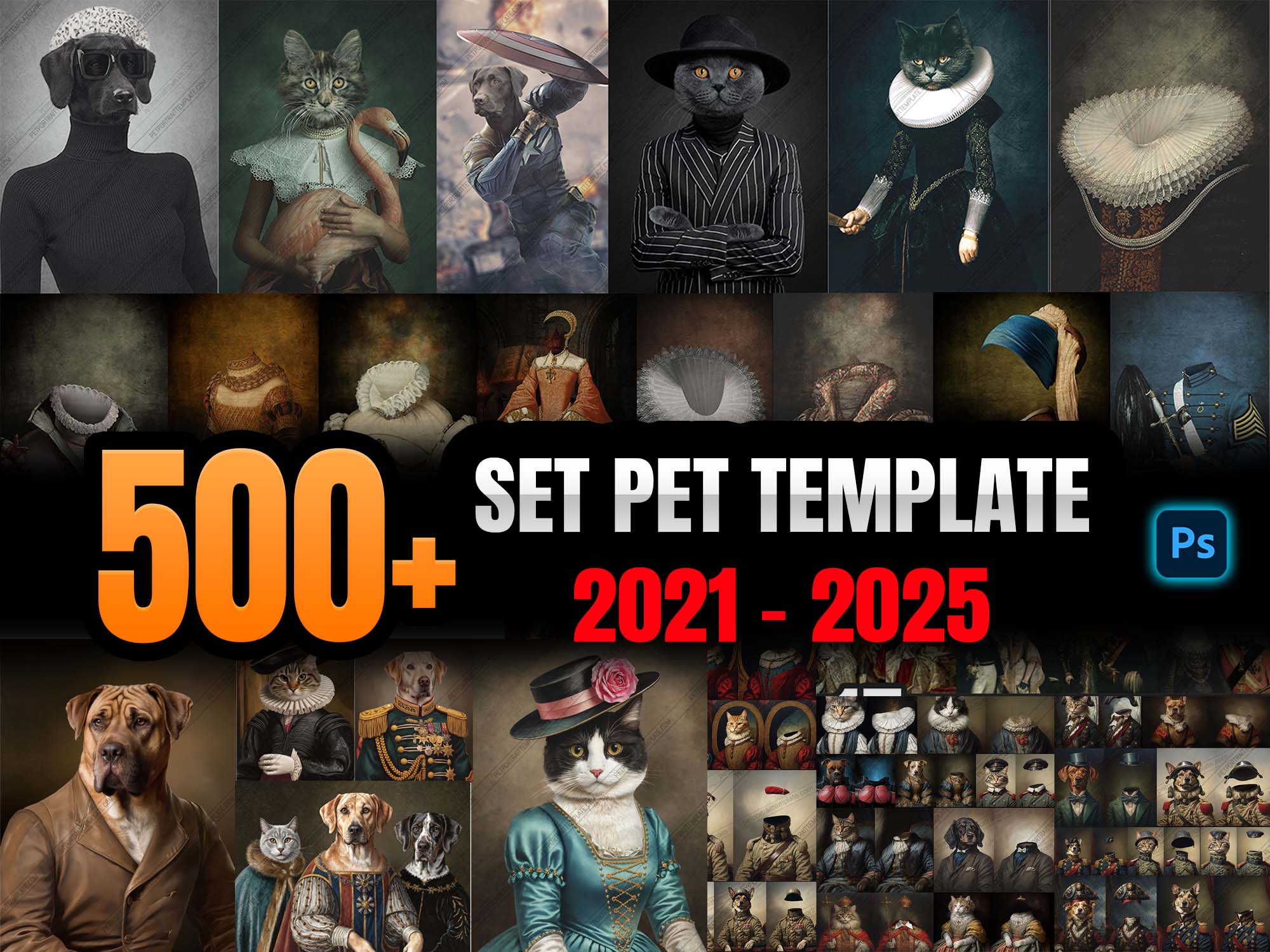 Set of 500+ Pet Portrait Templates PSD - 2021 - 2025